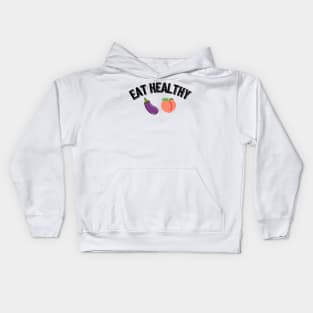 Eat Healthy Kids Hoodie